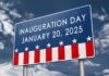 Sign for Inauguration Day January 20 2025