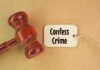 A wooden gavel next to a tag that reads 'Confess Crime'